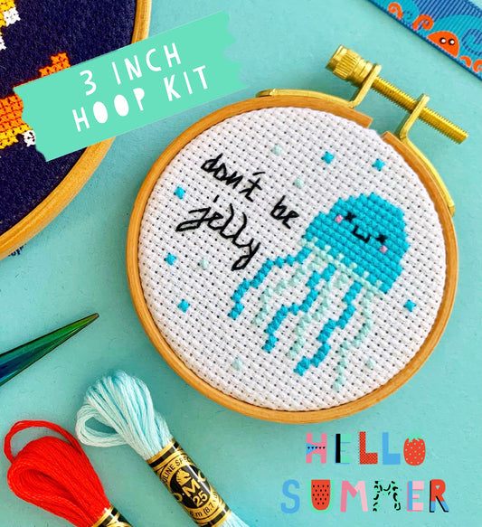 Don't be Jelly - *Cross Stitch Kit*