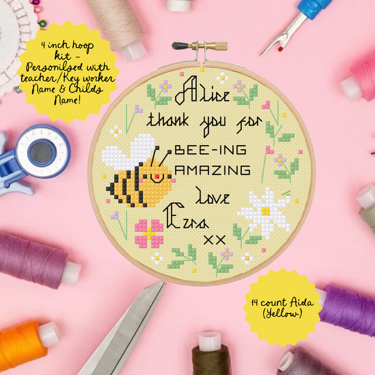 Thank you for Bee-Ing amazing (teacher/Key worker) *Cross Stitch Kit*
