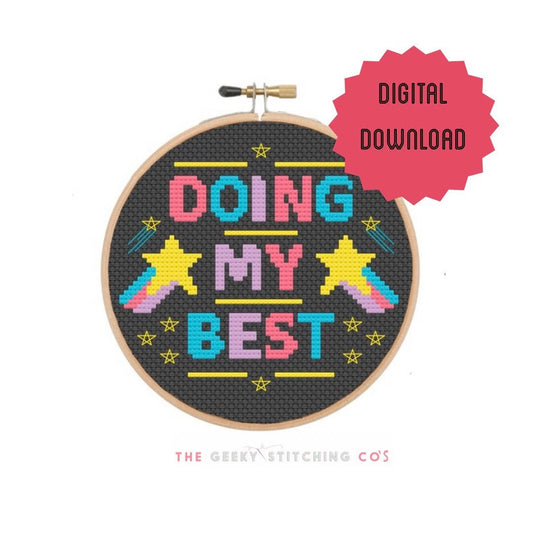 Doing my best  'Cross Stitch Pattern'